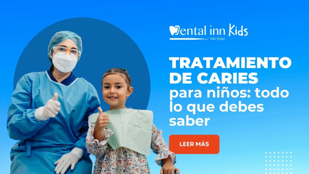 Tratamiento de caries para niños: Todo lo que debes saber