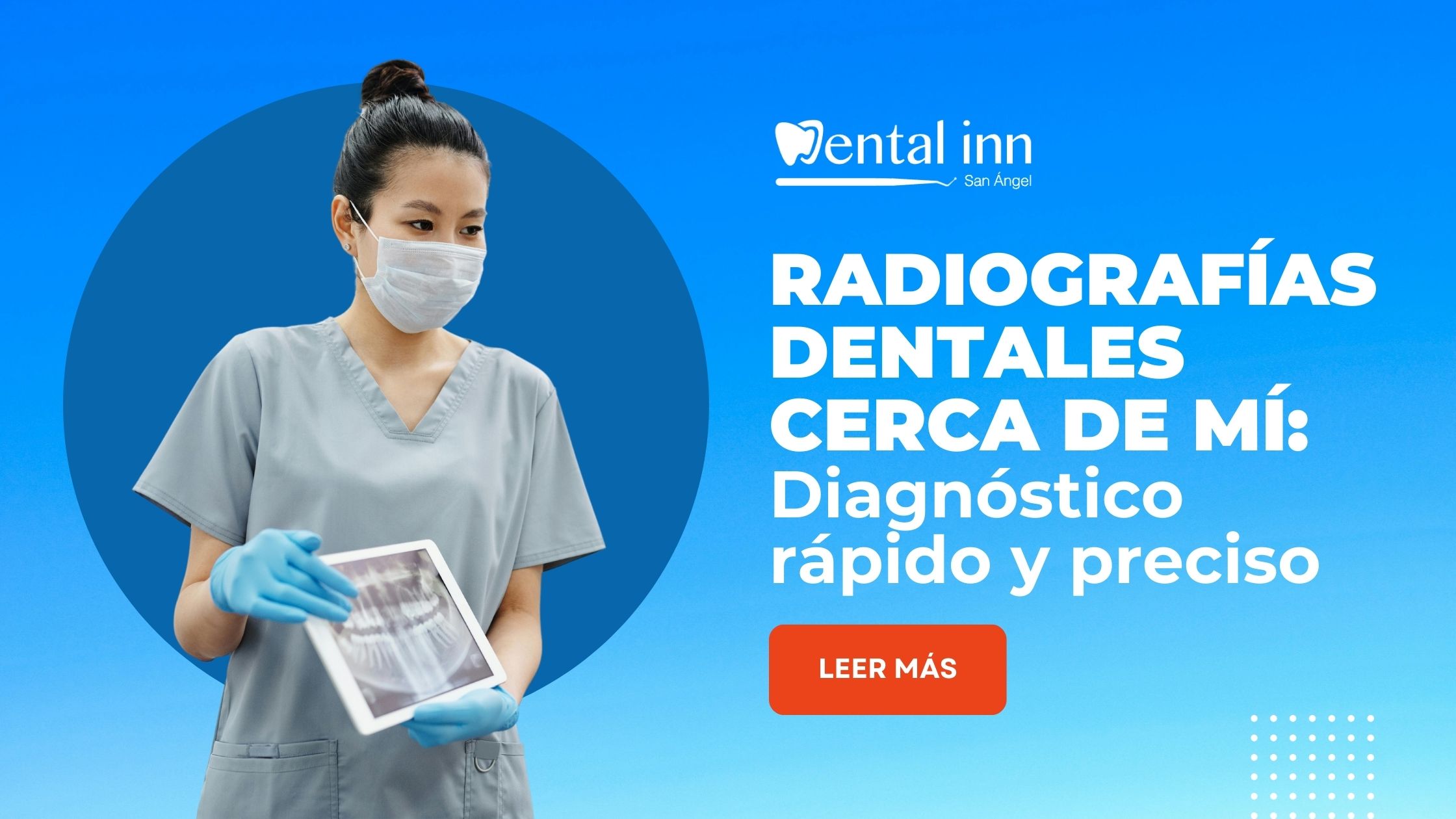 Radiografías Dentales Cerca de Mí: Diagnóstico Rápido y Preciso